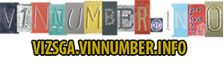 Vizsga.VinNumber.Info - Müszaki vizsgabiztos vizsga és vizsgakérdések